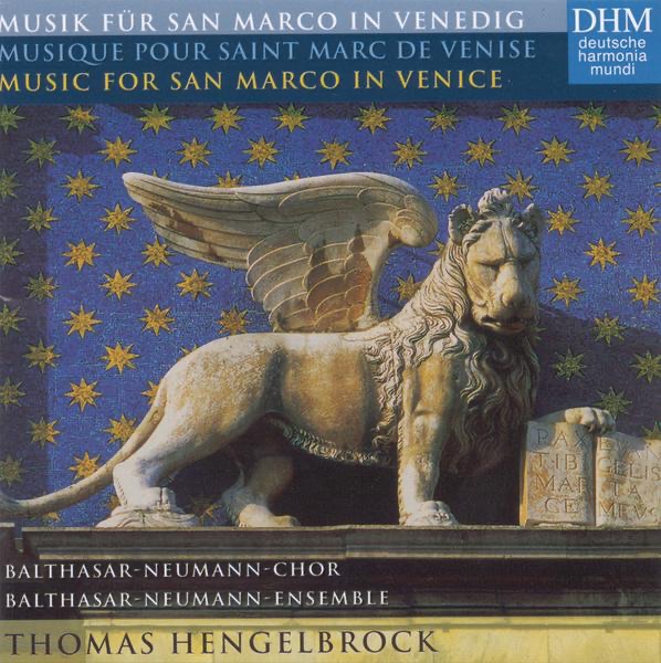 Music for San Marco in Venice by Thomas Hengelbrock, Balthasar-Neumann-Chor & Balthasar-Neumann-Ensemble album cover