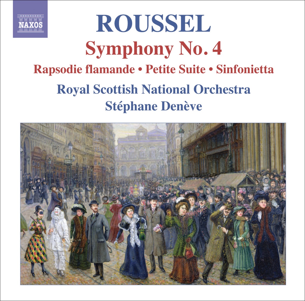 Roussel, A.: Symphony No. 4 by Stéphane Denève & Royal Scottish National Orchestra album cover