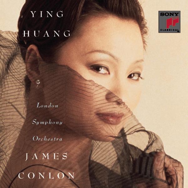 Ying Huang: Soprano Arias by Ying Huang, James Conlon & London Symphony Orchestra album cover