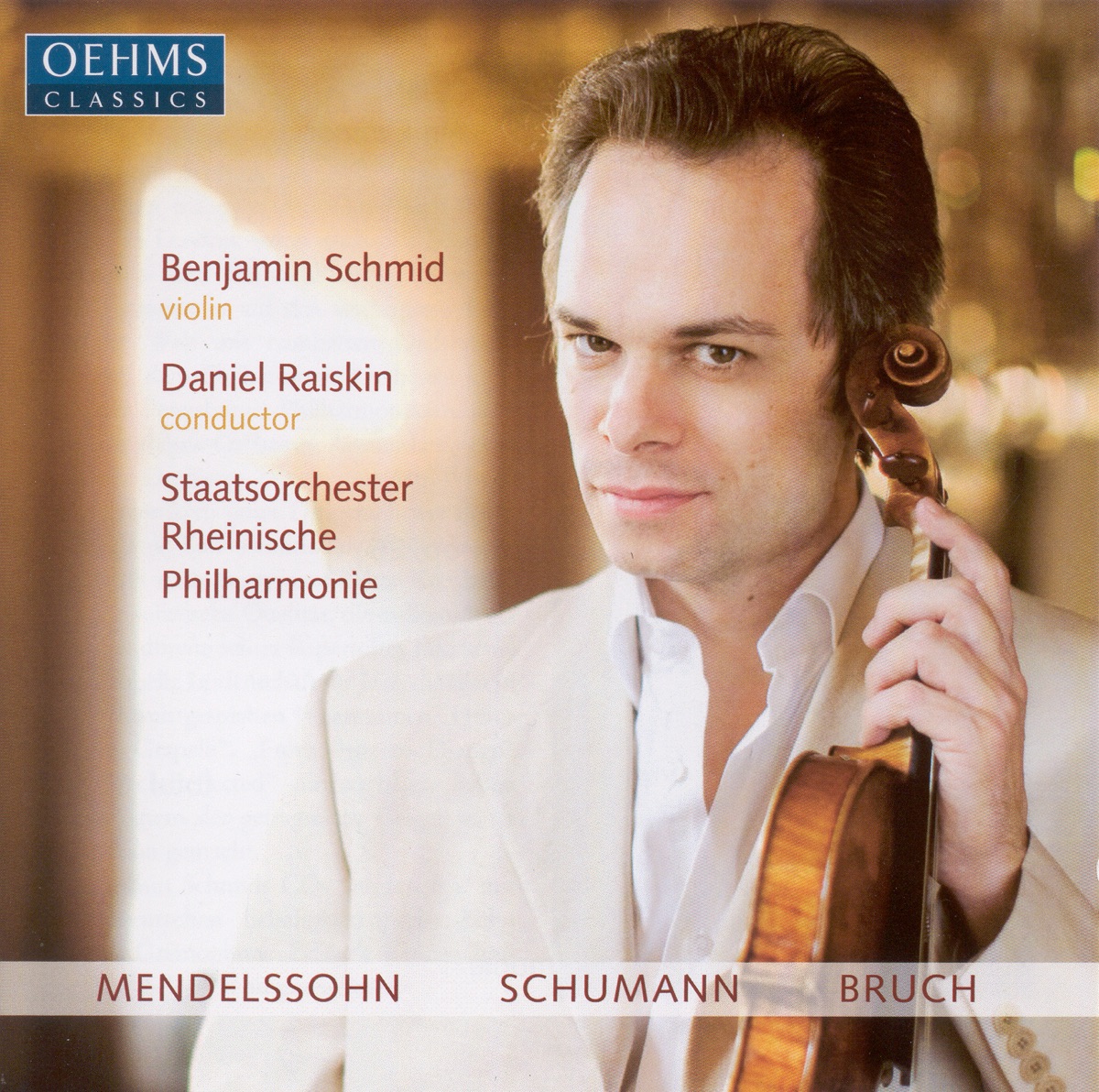 Mendelssohn: Violin Concerto, Op. 64 - Schumann: Phantasie - Bruch, Violin Concerto No. 1 by Benjamin Schmid, Daniel Raiskin & Rheinische State Philharmonic Orchestra album cover