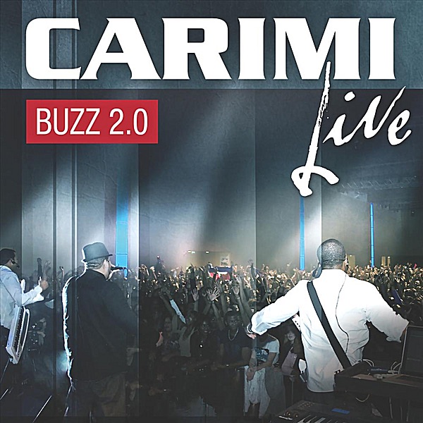 Carimi Buzz 2.0 (Live) by Carimi album cover