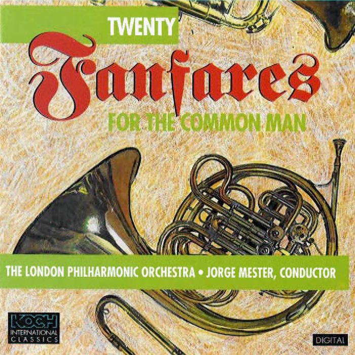 Twenty Fanfares for the Common Man by London Philharmonic Orchestra & Jorge Mester album cover