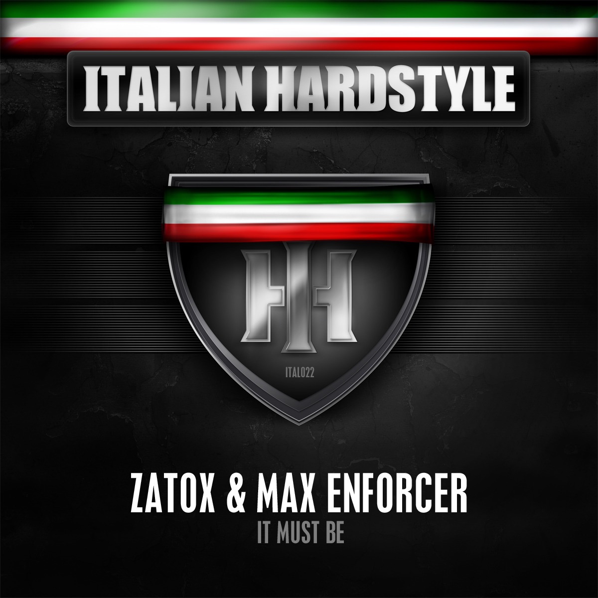Italian Hardstyle 022 - Single by Zatox & Max Enforcer album cover