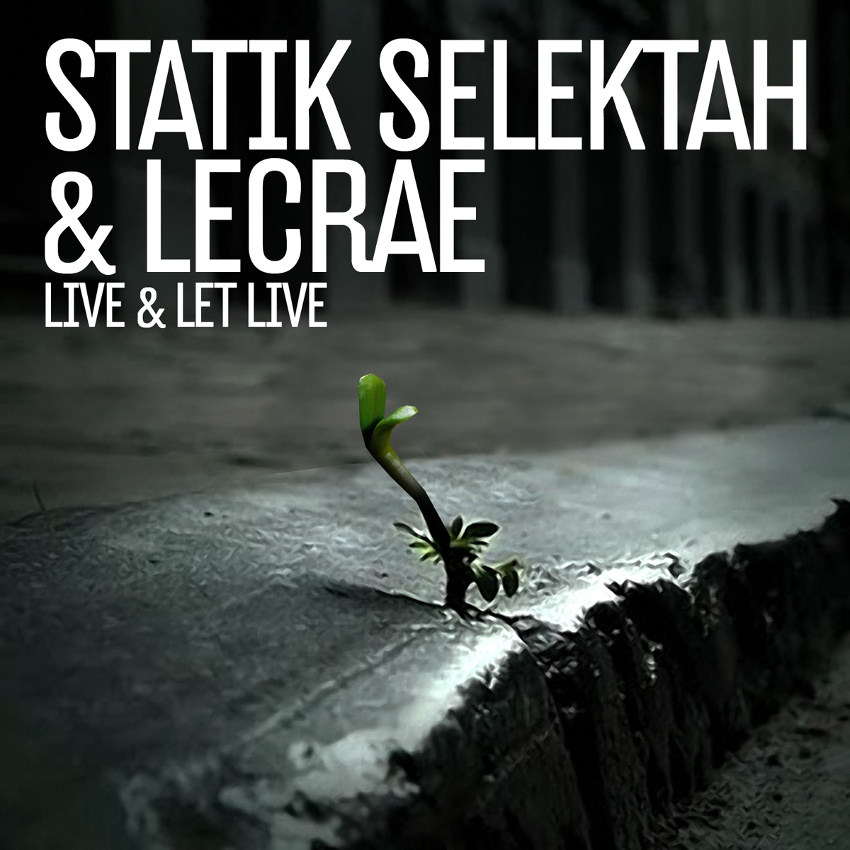 Live & Let Live - Single by Lecrae & Statik Selektah album cover