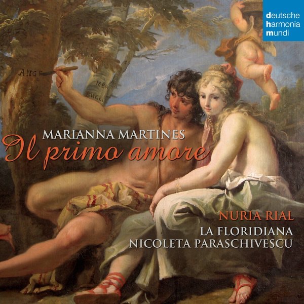 Marianna Martines: Il Primo Amore by Núria Rial, La Floridiana & Nicoleta Paraschivescu album cover