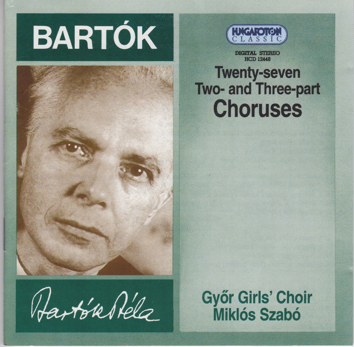 Twenty-seven Two- and Three-part Choruses (Huszonhét két-és háromszólamú kórusmű, 1935) Sz.103 by Miklos Szabo album cover