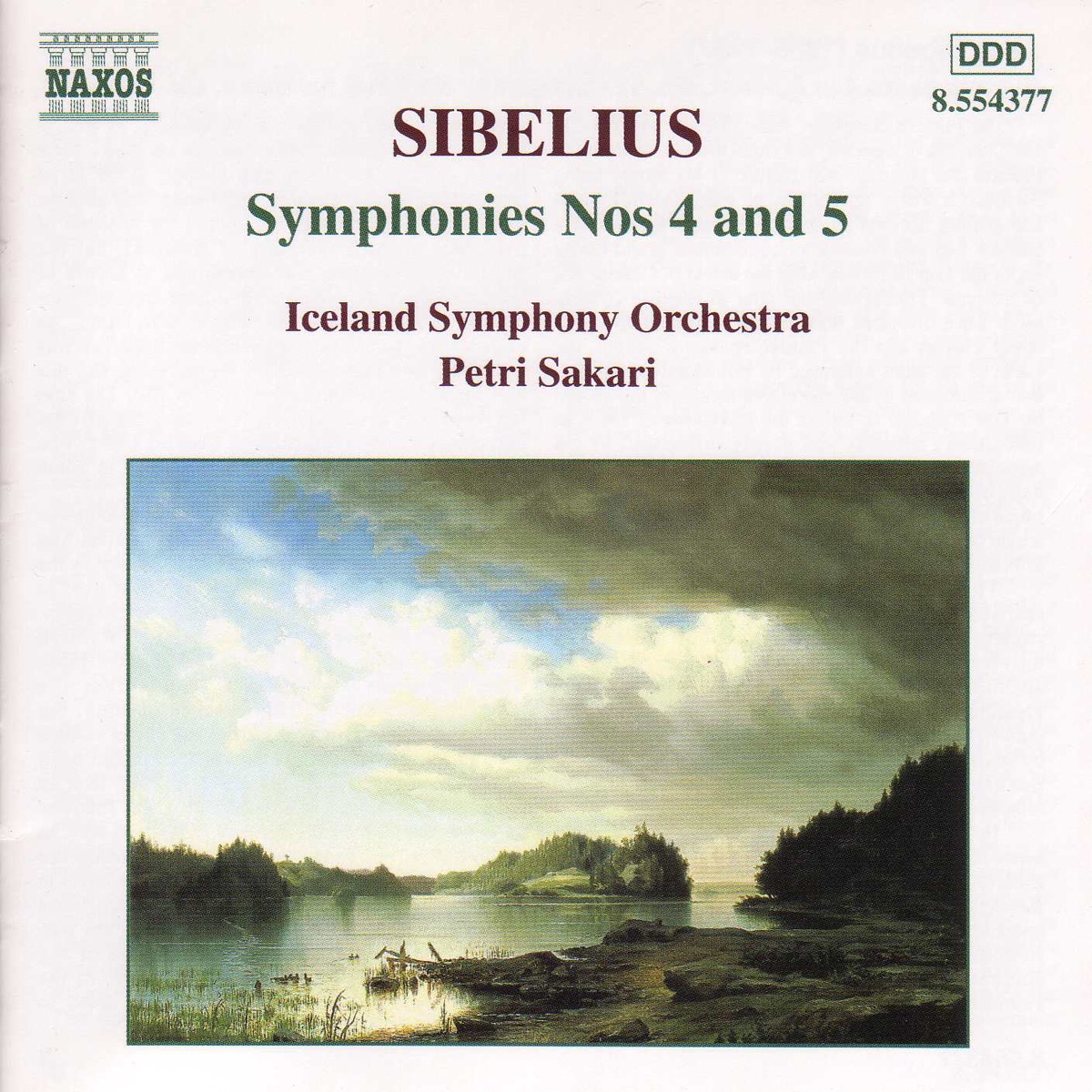 Sibelius: Symphonies Nos. 4 and 5 by Iceland Symphony Orchestra & Petri Sakari album cover