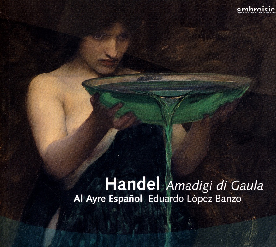 Haendel: Amadigi by Al Ayre Español & Edouardo Lopez Banzo album cover