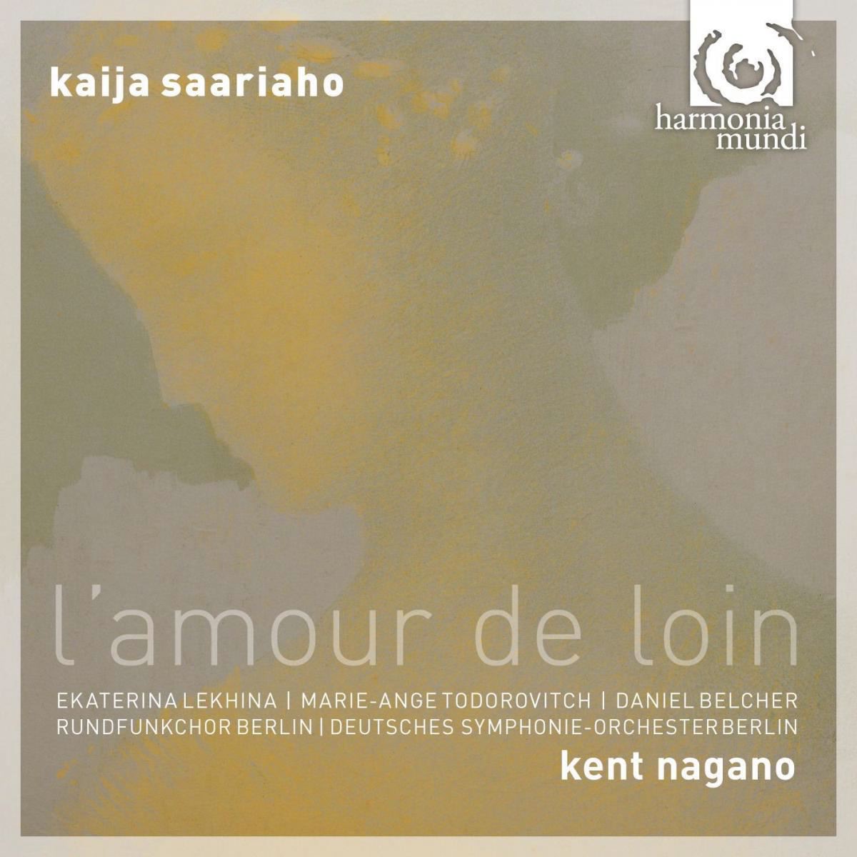 Kaija Saariaho: L'Amour de Loin by Kent Nagano album cover