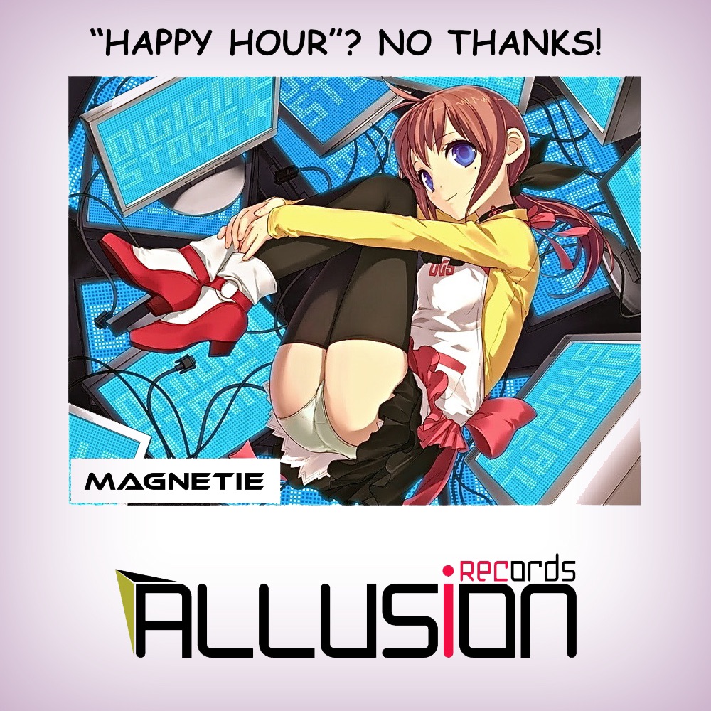 Happy Hour? No Thanks! - Single by MAGNETIE album cover