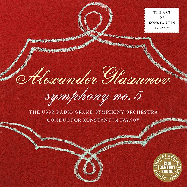 Glazunov: Symphony No. 5 by Konstantin Ivanov & USSR Radio Grand Symphony Orchestra album cover