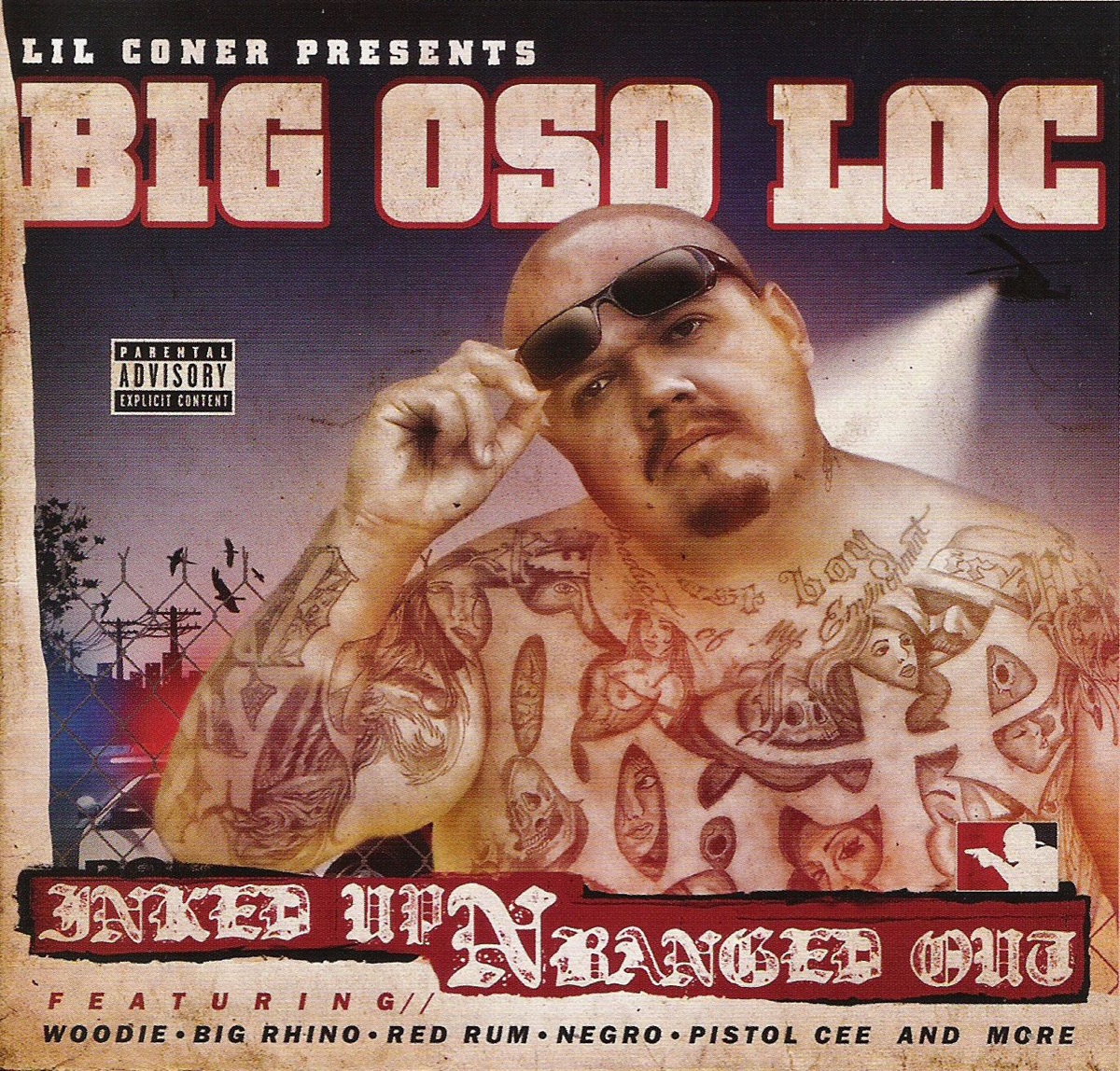 Inked Up 'n' Banged Out (Lil Coner Presents Big Oso Loc) by Big Oso Loc & Lil' Coner album cover