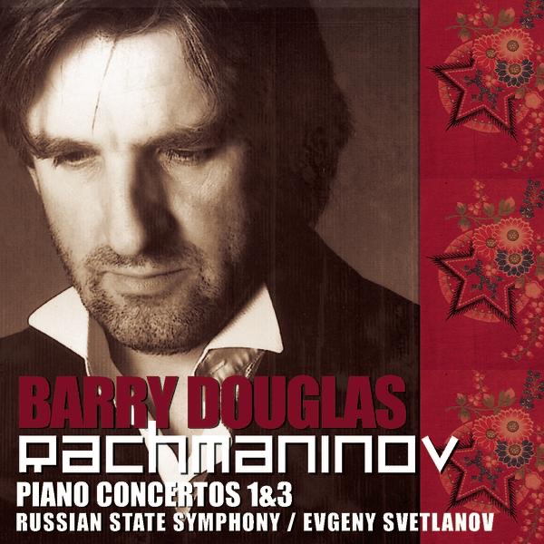 Rachmaninov: Piano Concertos Nos. 1 & 3 by Barry Douglas & Russian State Symphony Orchestra album cover