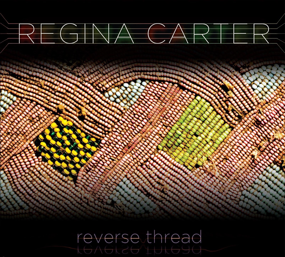 Reverse Thread by Regina Carter album cover