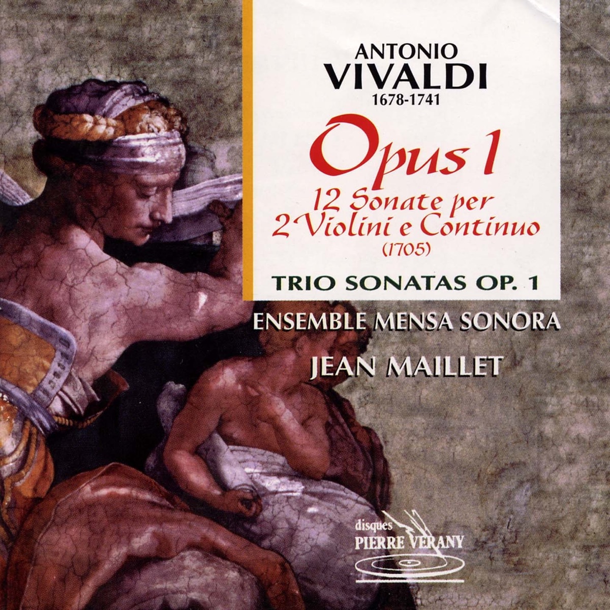 Vivaldi: 12 Sonate per 2 violoni e continuo, Op. 1 by Ensemble Mensa Sonora, Jean Maillet, Isabelle Pointel, Sylvette Gaillard, Yanncik Varlet & Claire Antonini album cover