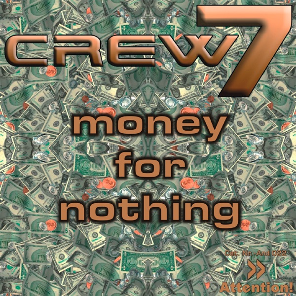 Money for Nothing by Crew 7 album cover