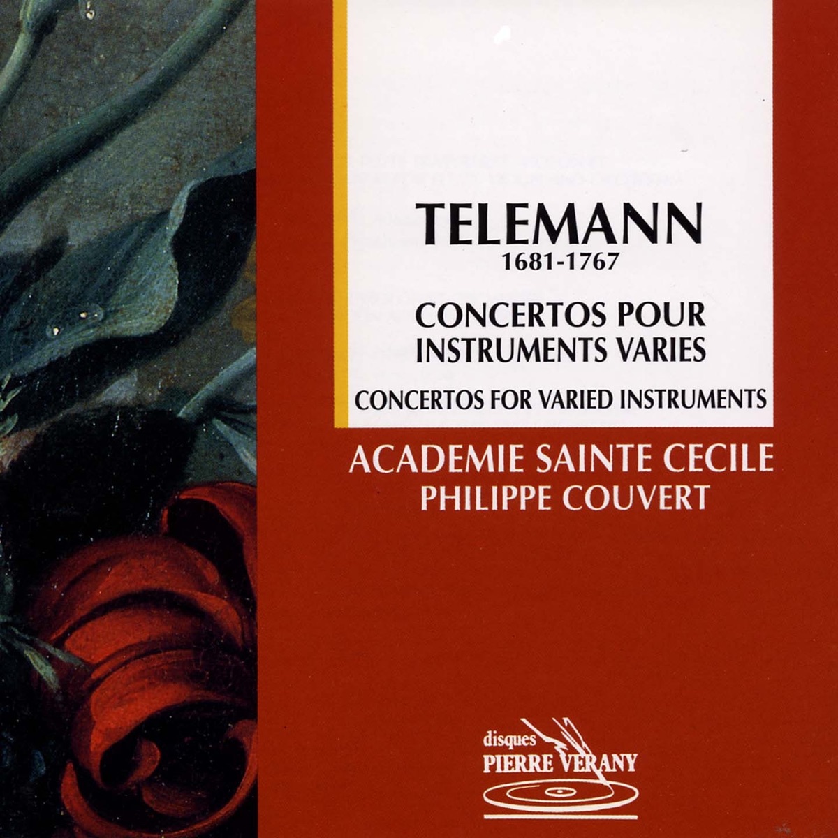 Telemann: Concertos pour instruments variés by Académie Sainte-Cécile, Philippe Couvert, Dominique Vasseur, Patrick Beuckels, Jean-Louis Charbonnier, Jean-Claude Veilhan & Eric Lorho album cover