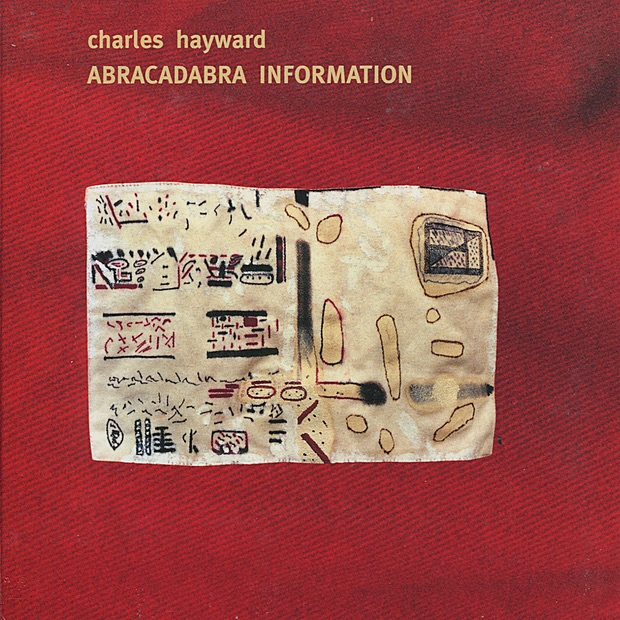 Abracadabra Information by Charles Hayward album cover