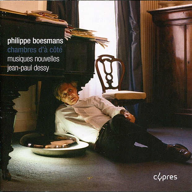 Boesmans: Chambres d'à côté by Musiques Nouvelles & Jean-Paul Dessy album cover