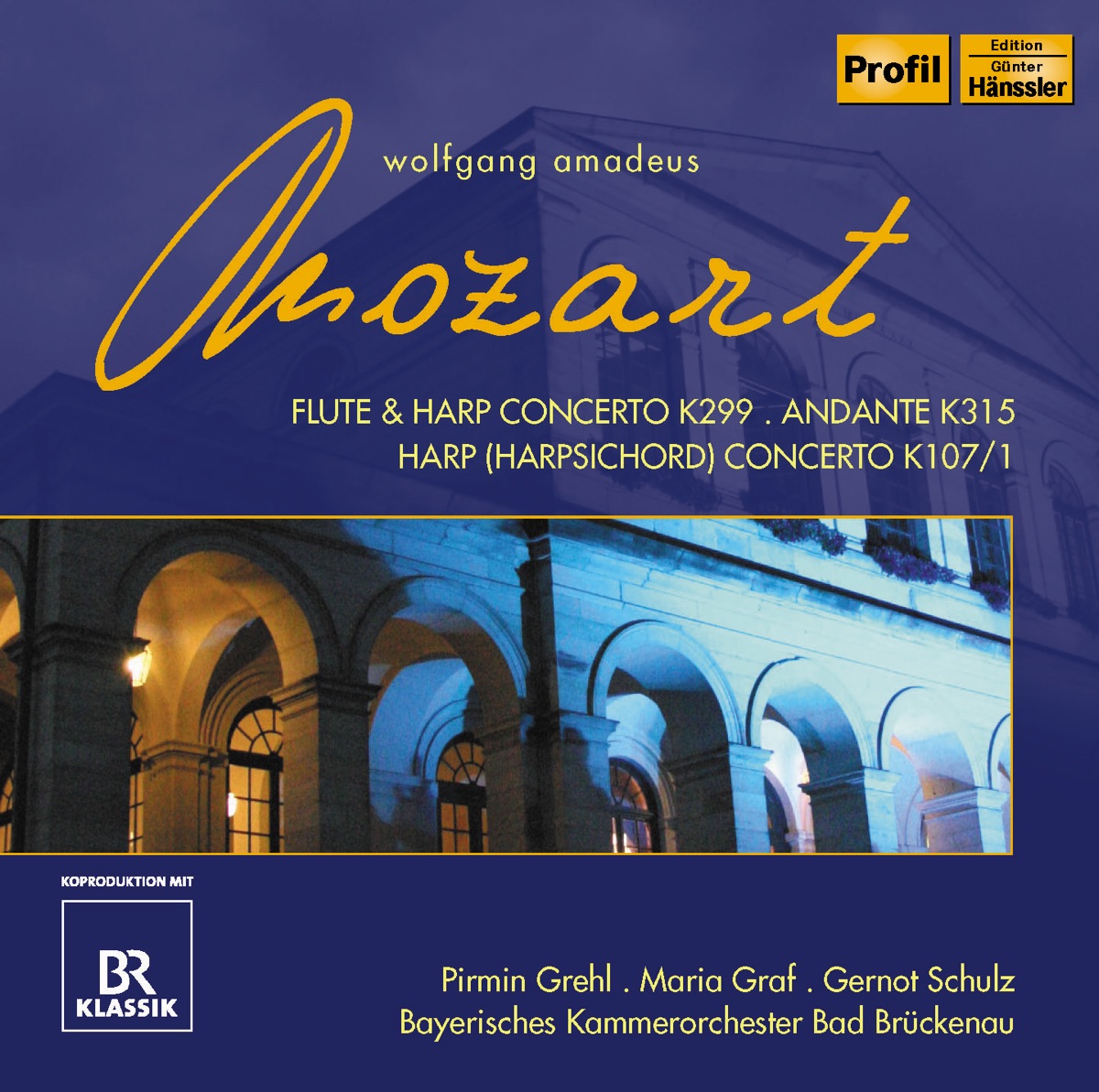 Mozart, W.A.: Concerto for Flute and Harp - Andante In C Major - Piano Concerto K. 107-1 (Arr. for Harp) by Maria Graf, Pirmin Grehl, Bavarian Bad Bruckenau Chamber Orchestra & Gernot Schulz album cover