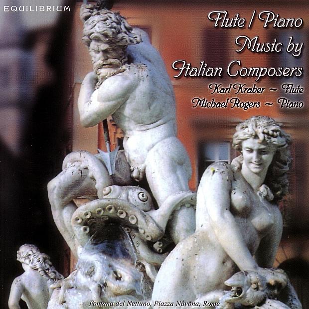 Flute and Piano Music by Italian Composers by Karl Kraber & Michael Rogers album cover