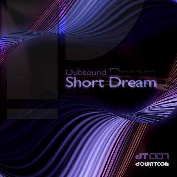 Short Dream - EP by Dubsound album cover