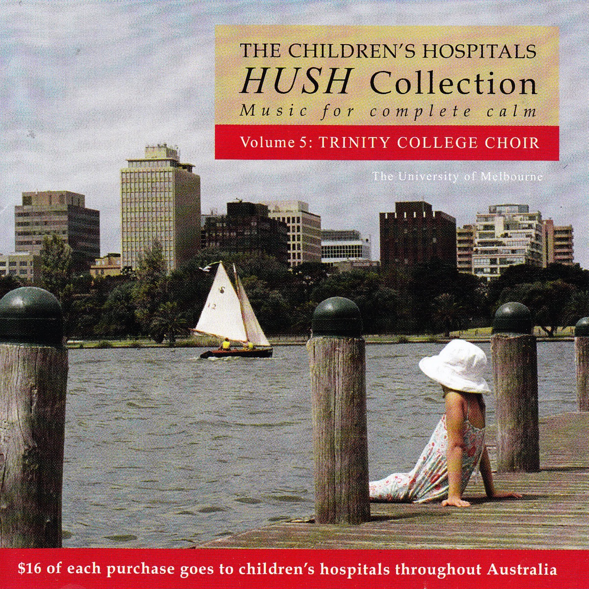Hush Collection, Vol. 5: Trinity College Choir by Trinity College Choir, University of Melbourne album cover