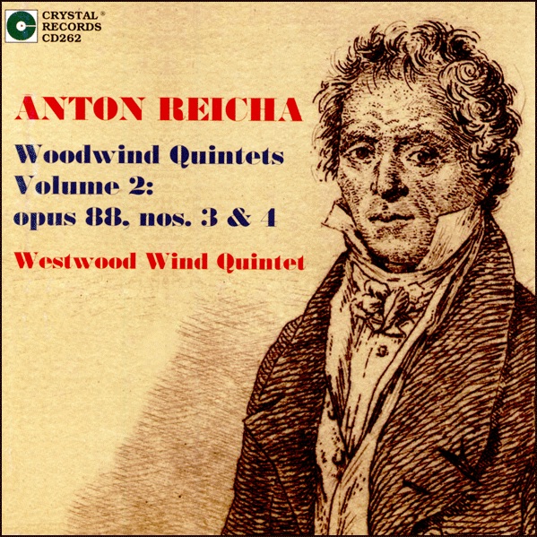 Anton Reicha Woodwind Quintets, Volume 2 by Westwood Wind Quintet, John Barcellona, Peter Christ, WIlliam Helmers, Calvin Smith & Patricia Nelson album cover