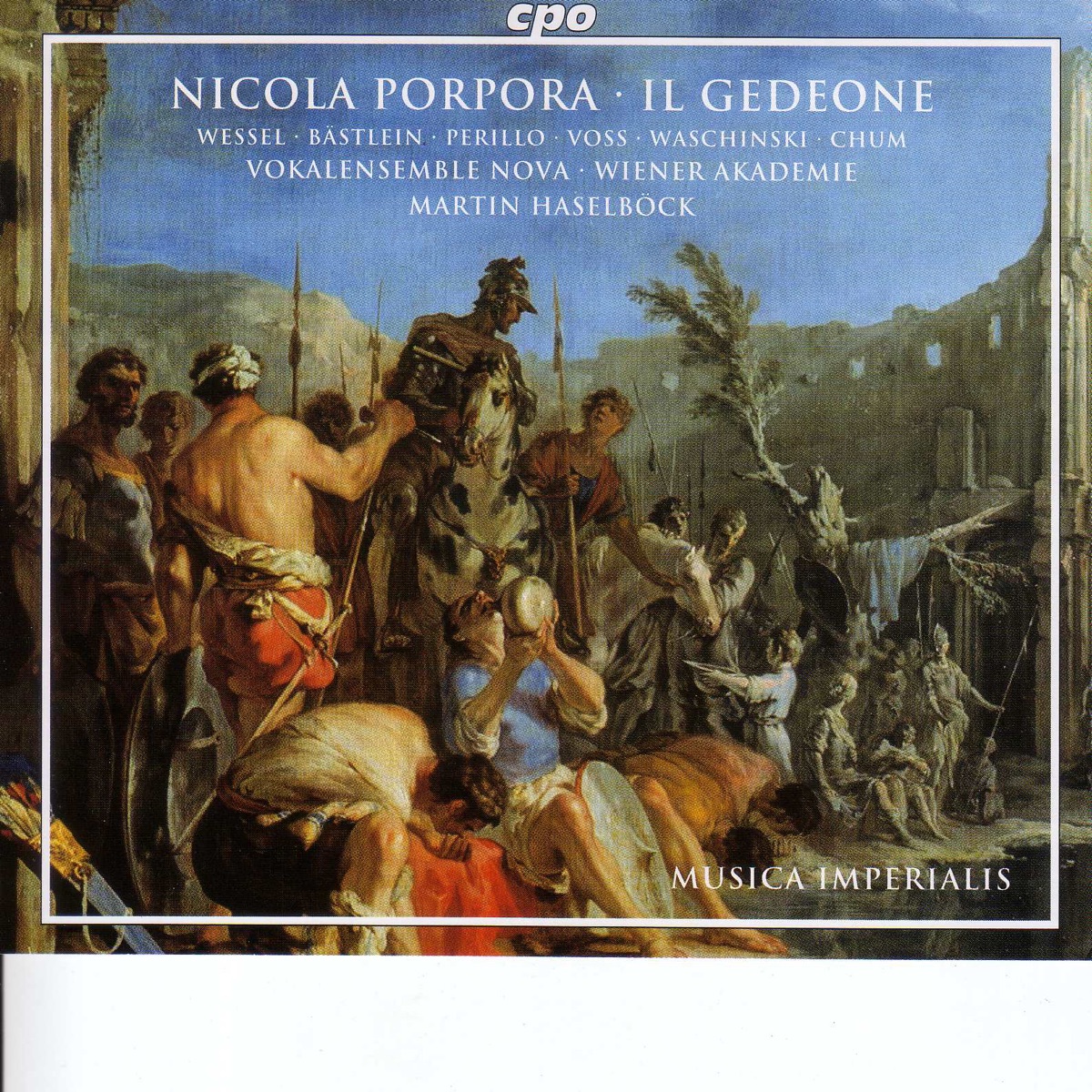 Porpora: Il Gedeone by Johannes Chum, Jörg Waschinski, Henning Voss, Linda Perillo, Ulf Bästlein, Kai Wessel, Martin Haselbock, Vienna Nova Vocal Ensemble & Vienna Academy Orchestra album cover