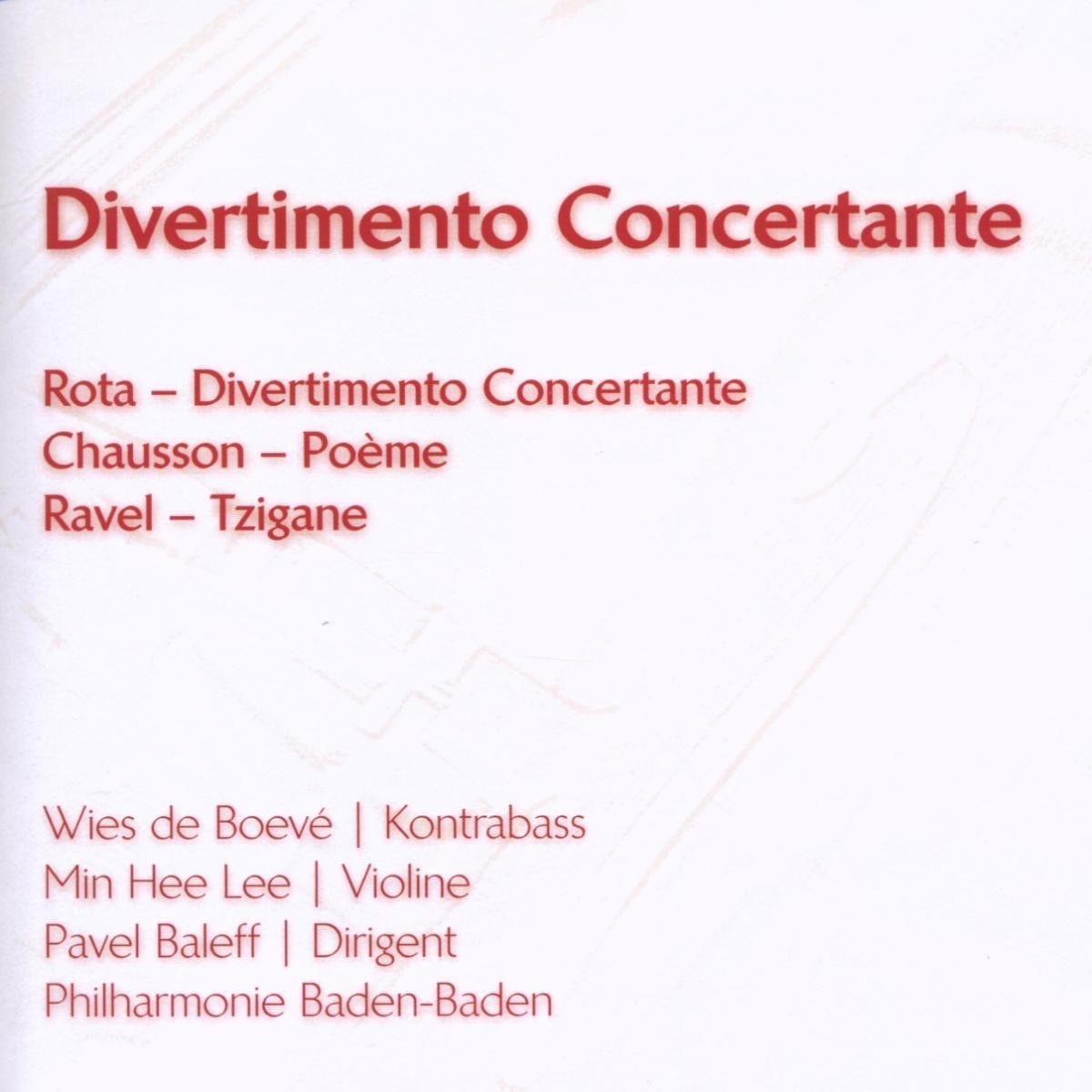 Rota: Divertimento Concertante - Chausson: Poeme - Ravel: Tzigane by Philharmonie Baden-Baden, Wies de Boevé & Min Hee Lee album cover