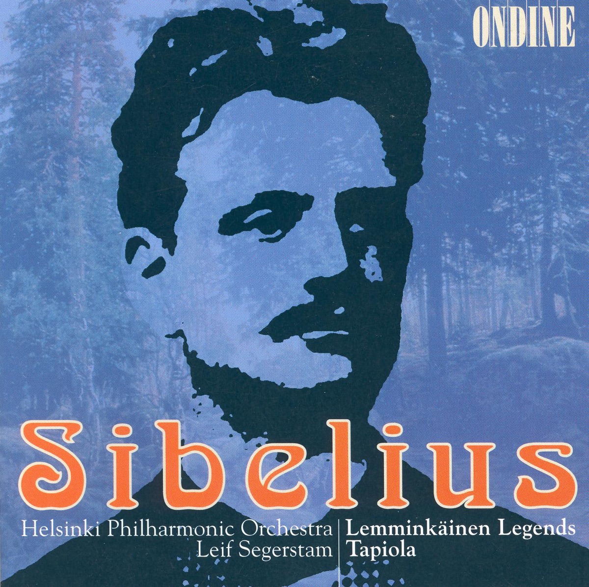 Sibelius: Lemminkäinen Suite & Tapiola by Leif Segerstam & Helsinki Philharmonic Orchestra album cover