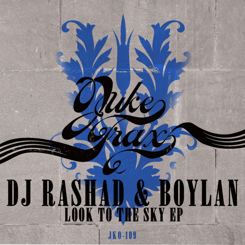 Look to the Sky - EP by DJ Rashad, Boylan & Manny album cover