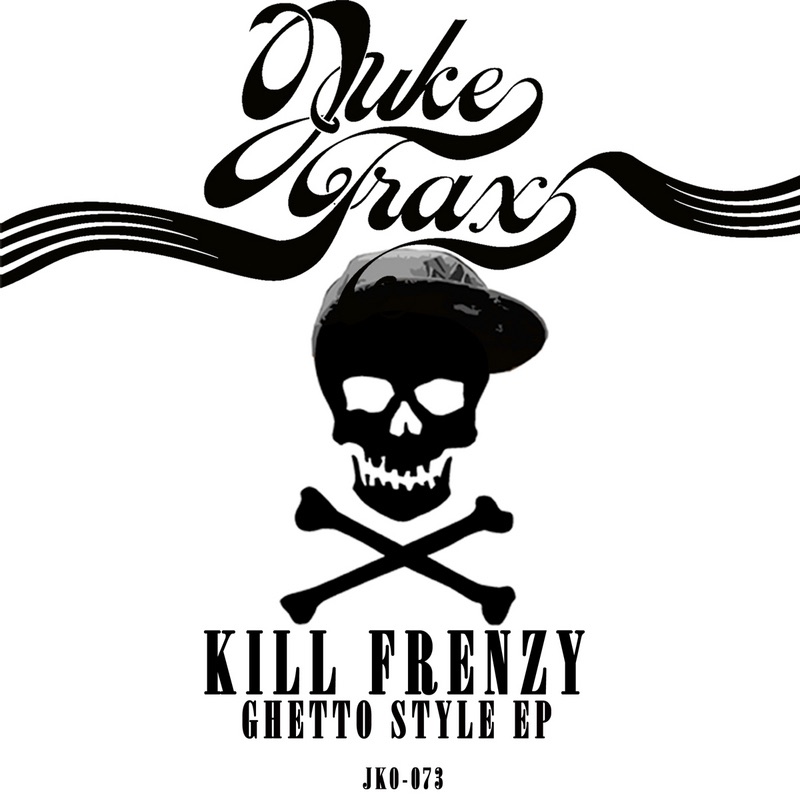 Ghetto Style - EP by Kill Frenzy album cover