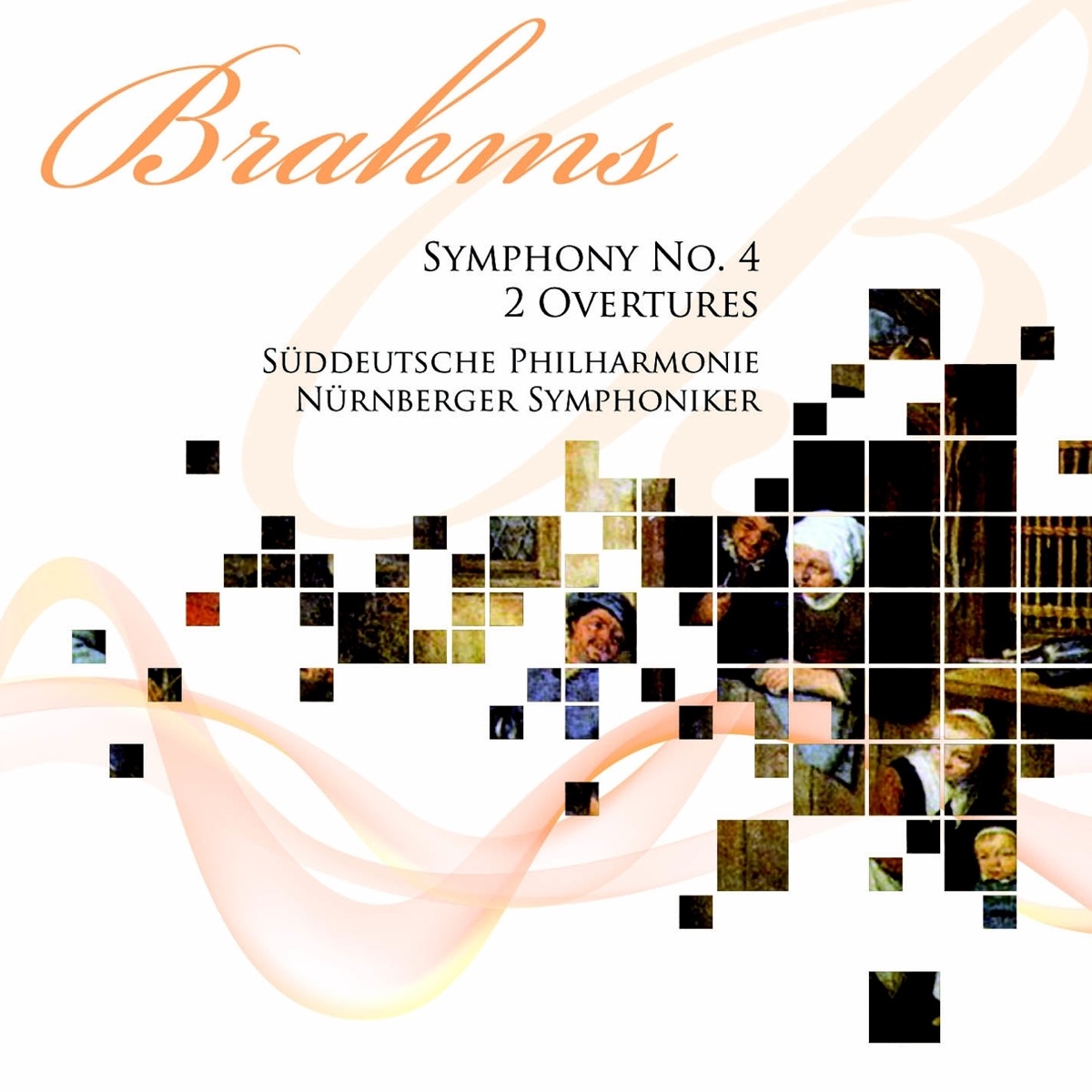 Brahms: Symphony No. 4, Tragic Overture & Academic Festival Overture by Süddeutsche Philharmonie, Alfred Scholz, Nürnberger Symphoniker & Urs Schneider album cover