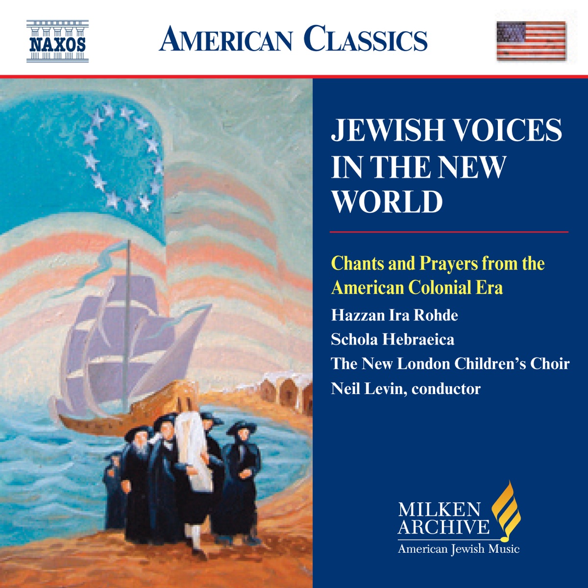 Jewish Voices In the New World by Ira Rohde, Donald Barnum, Schola Hebraeica & Neil Levin album cover