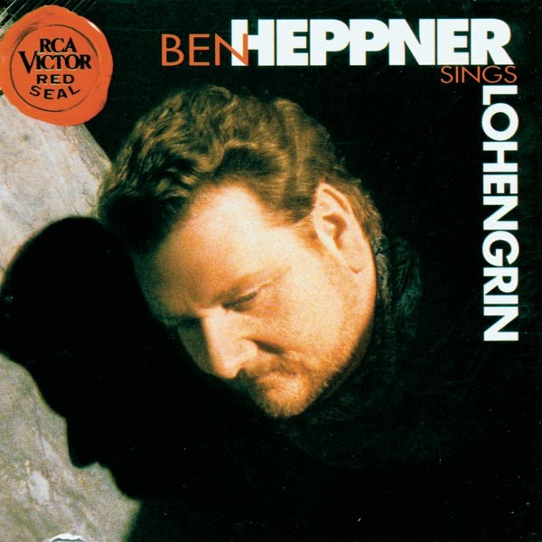 Wagner: Lohengrin by Ben Heppner, Bryn Terfel, Bayerische Staatsopernchor, Bavarian Radio Chorus, Eva Marton, Jan-Hendrik Rootering, Michael Gläser, Sergei Leiferkus, Sharon Sweet, Sir Colin Davis, Bavarian Radio Symphony Orchestra & Udo Mehrpohl album cover