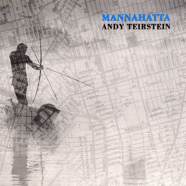 Mannahatta by Andy Teirstein album cover