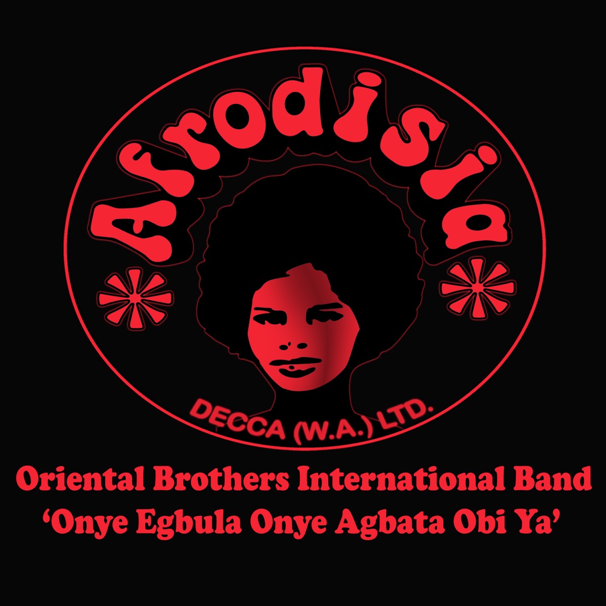 Onye Egbula Onye Agbata Obi Ya by Oriental Brothers International Band album cover