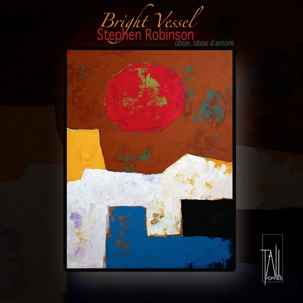 Bright Vessel by Stephen Robinson album cover
