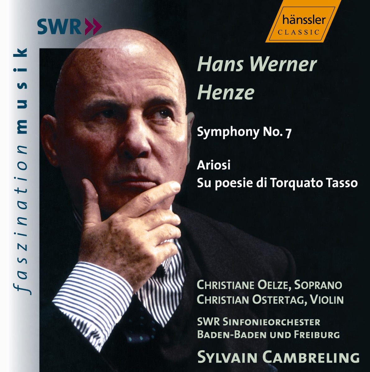 Henze: Symphony No. 7 - Ariosi On Poems By Torquato Tasso by South West German Radio Symphony Orchestra, Baden-Baden, Sylvain Cambreling, Christiane Oelze & Christian Ostertag album cover