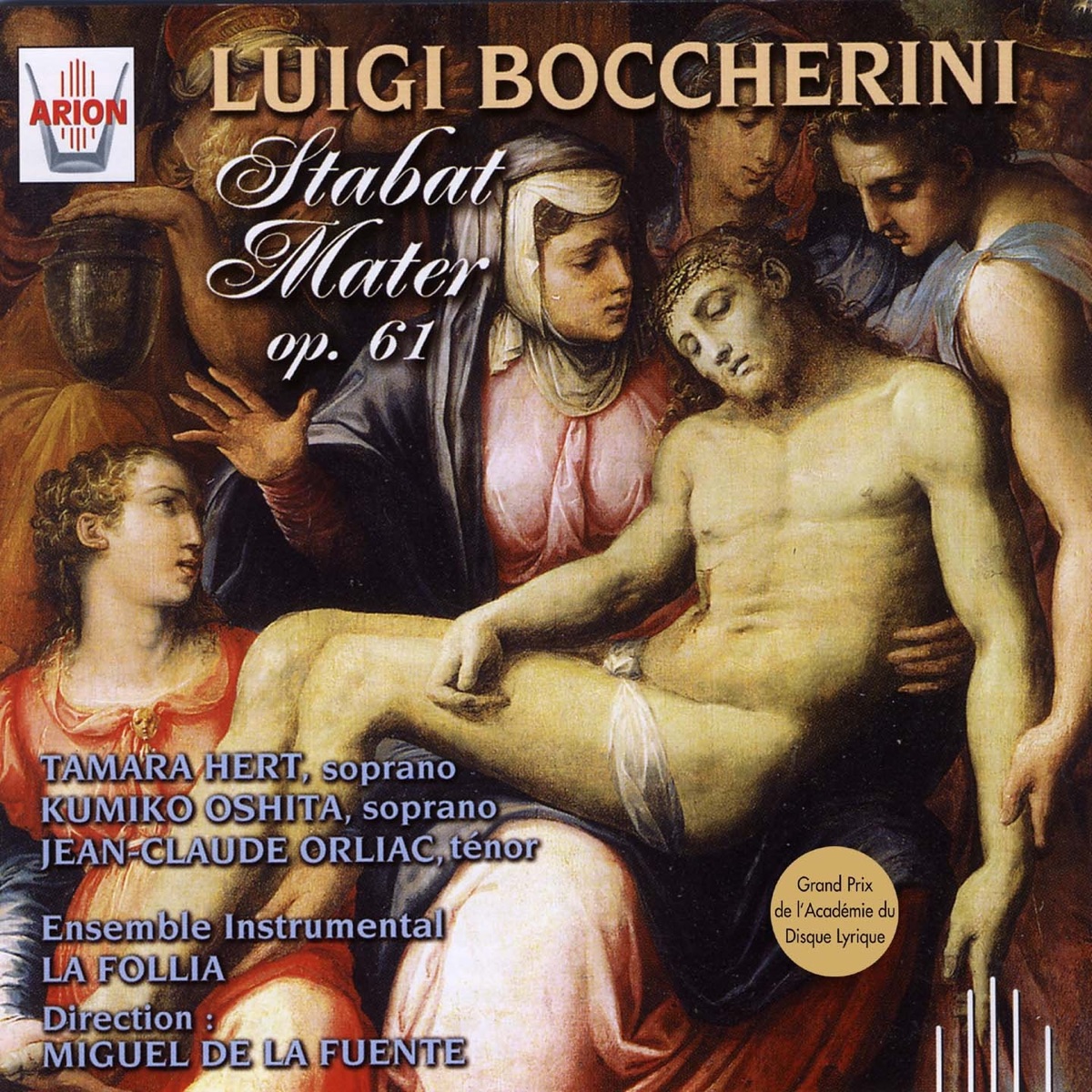 Boccherini : Stabat Mater, Op. 61 by Ensemble Instrumental La Follia, Tamara Hert, Kumiko Oshita & Jean-Claude Orliac album cover