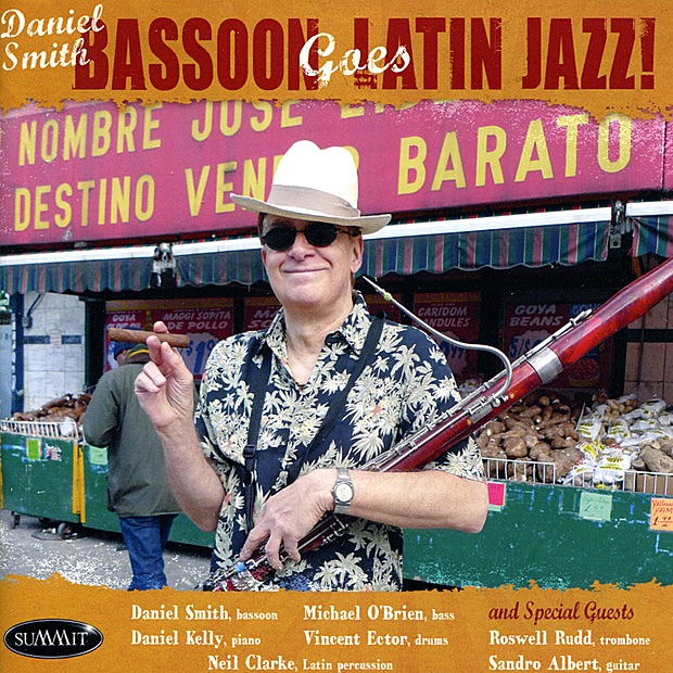 Basson Goes Latin Jazz by Daniel Smith album cover
