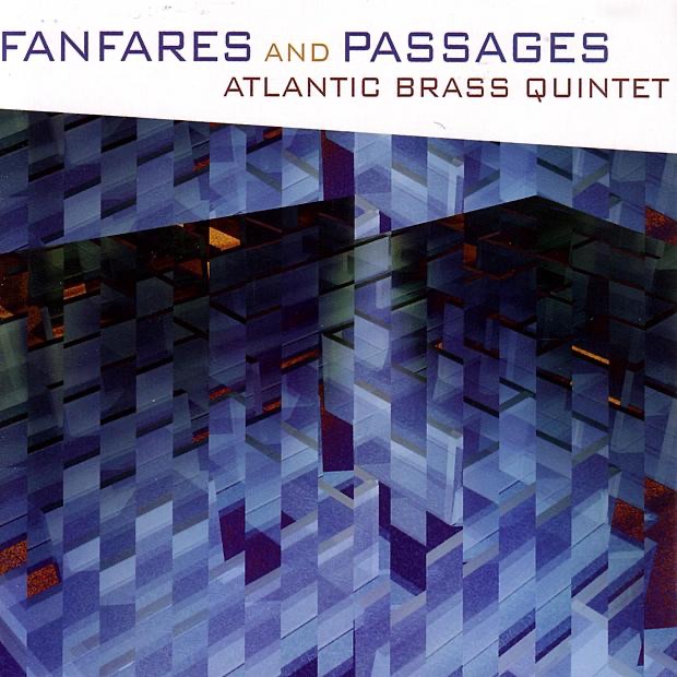 Fanfares and Passages by Atlantic Brass Quintet album cover