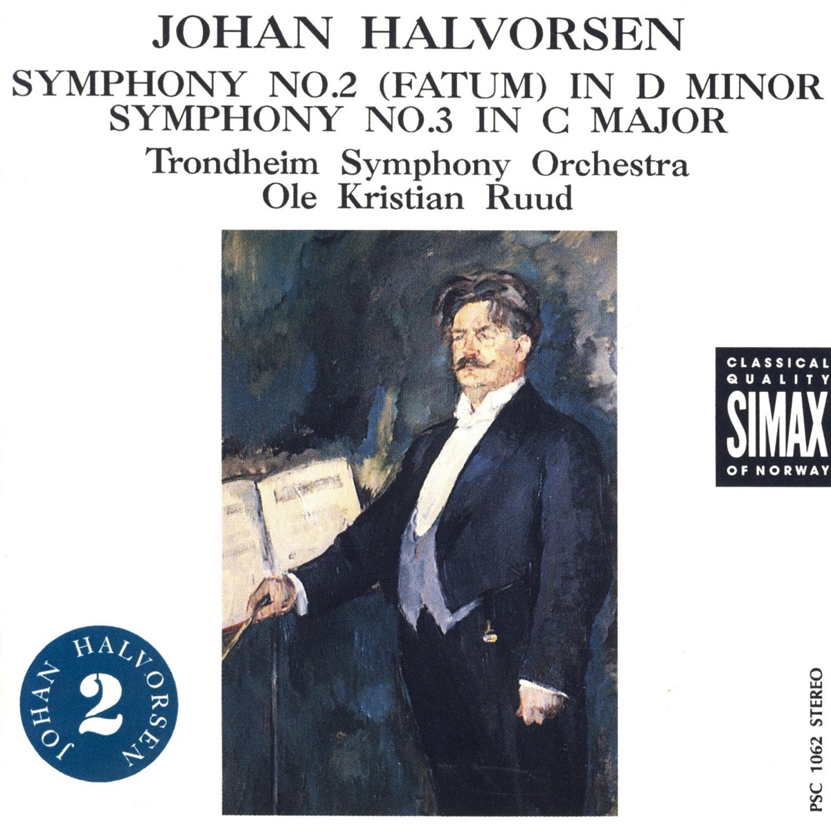 Halvorsen: Symphonies No. 2 & 3 by Trondheim Symphony Orchestra & Ole Kristian Ruud album cover