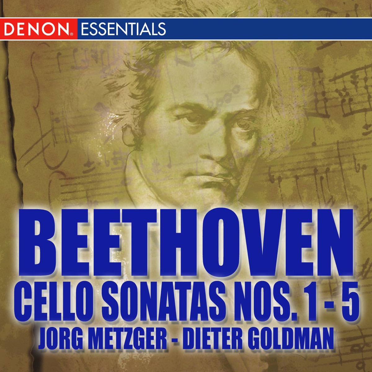Beethoven: Cello Sonatas Nos. 1-5 by Jörg Metzger & Dieter Goldmann album cover