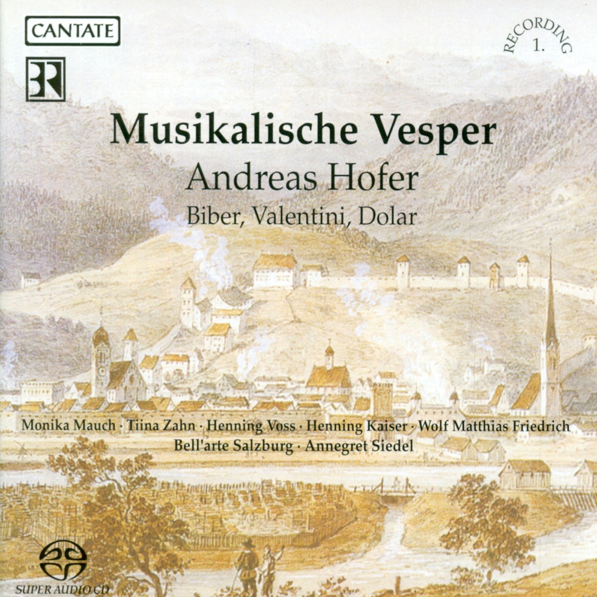 Hofer, A.: Musikalische Vesper by Wolf Matthias Friedrich, Henning Voss, Henning Kaiser, Monika Mauch, Salzburg Bell'Arte, Annegret Siedel & Tiina Zahn album cover