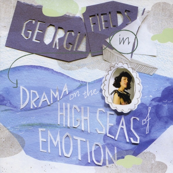 Drama on the High Seas of Emotion by Georgia Fields album cover
