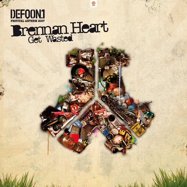 Get Waisted (Defqon 1 Anthem 2007) - Single by Brennan Heart album cover