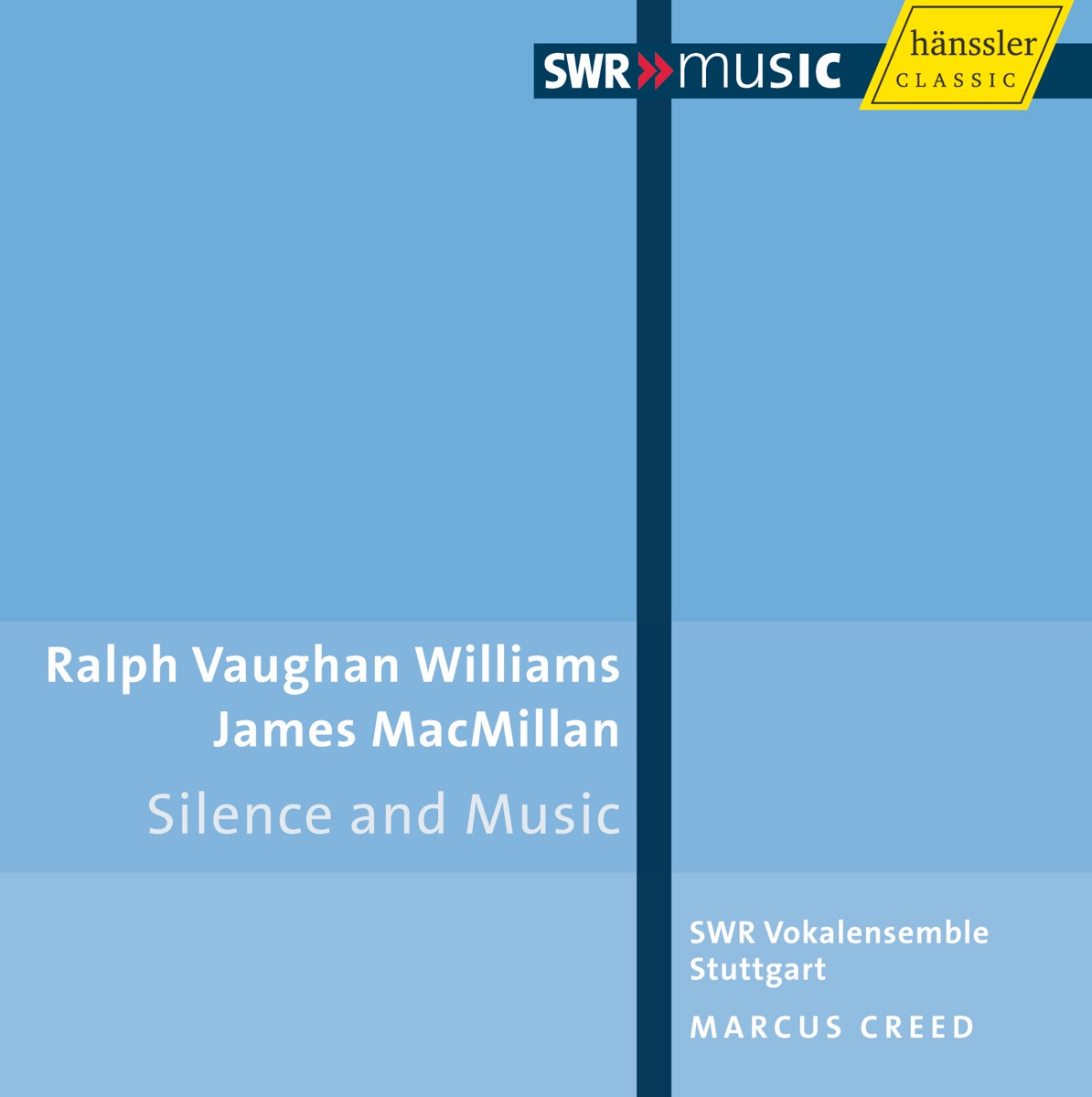 Vaughan Williams, R.: Mass In G Minor - Silence and Music - Macmillan, J.: O Bone Jesu - Mairi by Kerstin Steube-Konig, Maria van Eldik, Achim Jackel, Stuttgart Vocal Ensemble, Alexander Yudenkov, Marcus Creed, Julius Pfeifer, Aleksandra Lustig, Ulrike Becker & Bernhard Hartmann album cover