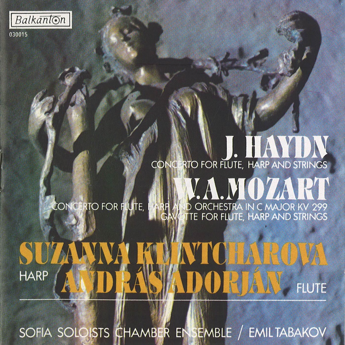 Haydn: Concerto for Flute, Harp and Strings - Mozart: Concerto for Flute, Harp and Orchestra In C Major, KV 299 by Sofia Soloists Chamber Ensemble, András Adorján & Suzanna Klintcharova album cover